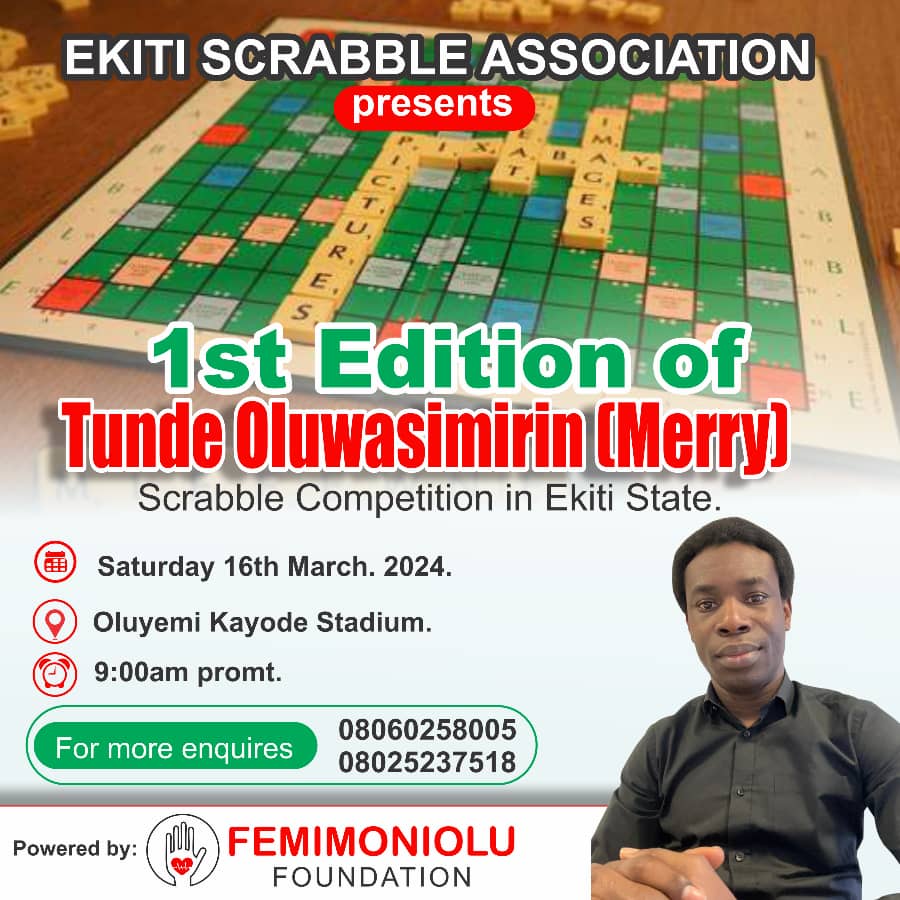 EKITI STATE SCRABBLE ASSOCIATION HOLDS INAUGURAL EDITION OF TUNDE OLUWASIMIRIN (MERRY) SCRABBLE COMPETITION AS SPONSORED BY FEMIMONIOLU FOUNDATION